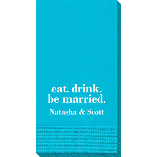 Eat Drink Be Married Guest Towels